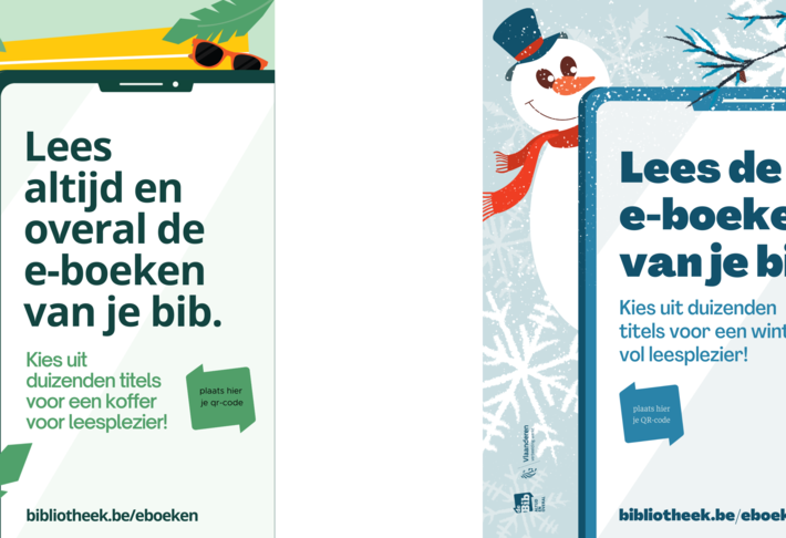 Zomer-en winteraffiche e-boeken met als opschrift 'Lees altijd en overal de e-boeken van je bib. Kies uit duizenden titels voor een koffer vol leesplezier!"